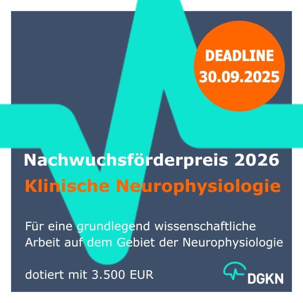 Nachwuchsförderpreis Klinische Neurophysiologie 2026 der DGKN